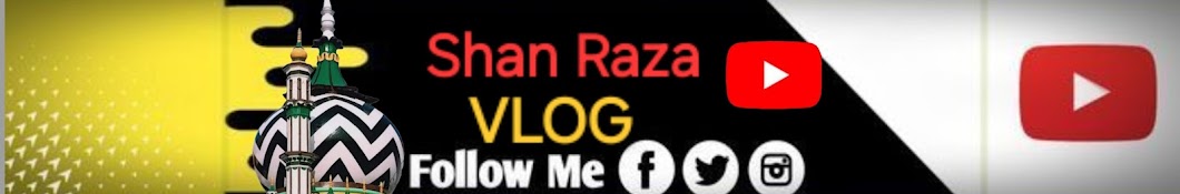 SHAN RAZA VLOG 