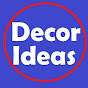 Decor Ideas