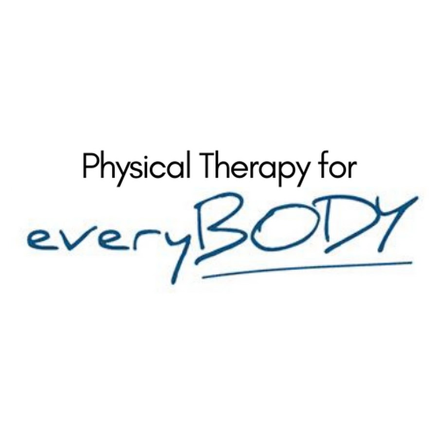 Physical Therapy for Everybody