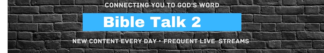 Bible Talk 2