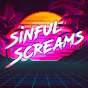 SinfulScreams