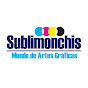 Sublimonchis Mundo de Artes Gráficas