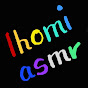 lhomi_asmr