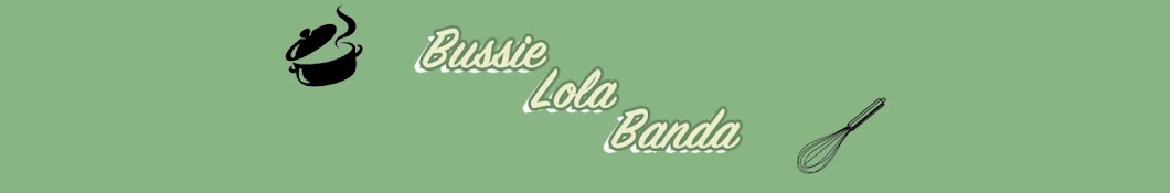 Bussie Lola Banda