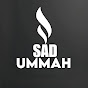 SAD UMMAH