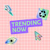 TRENDING_NOW