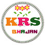 KRS BHAJAN