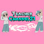 Teacher Channel21