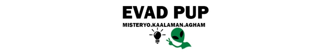 EVAD PUP Banner
