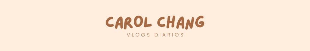Carol Chang Vlogs Banner