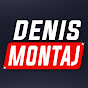 DENIS FASAD MONTAJ 