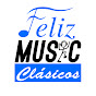 Feliz Music Clásicos