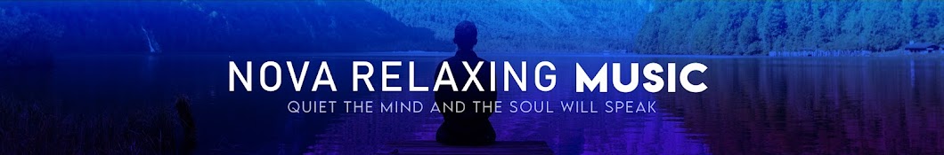 Nova Relaxing Music Banner