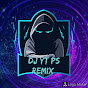 DJ YT PS Remix 