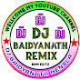 Dj Baidyanath Remix