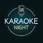 KARAOKE NIGHT