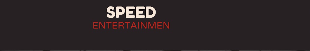 SPEED ENTERTAINMENT