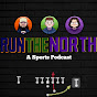 Run The North: A Sports Podcast