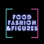 Food, Fashion and Figures