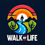 Walk My Life