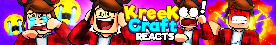 KreekCraft Reacts's Banner