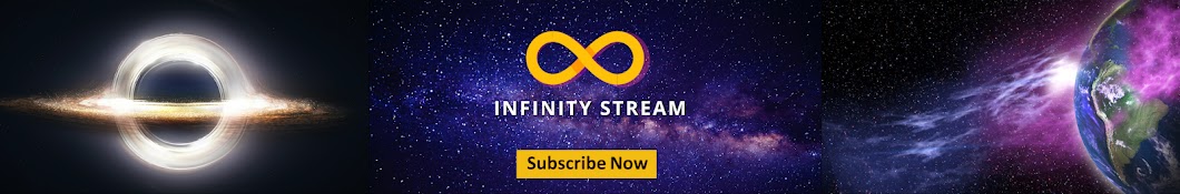 Infinity Stream