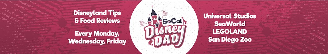 SoCal Disney Dad Banner
