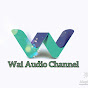 Wai Audio Channel