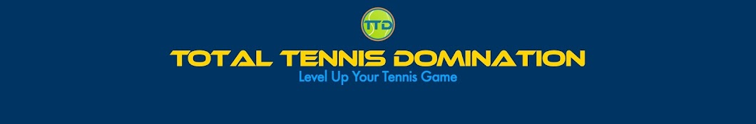 Total Tennis Domination Banner