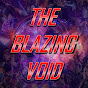The Blazing Void