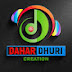 DAHAR DHURI CREATION 