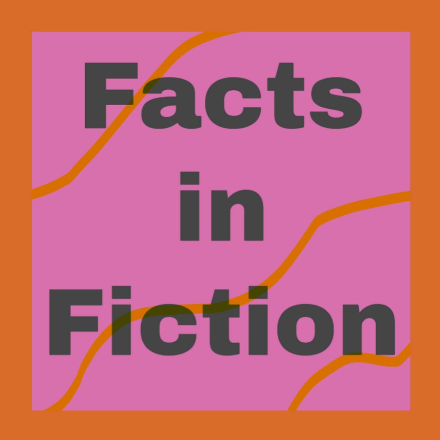 facts in fiction @facts_in_fiction