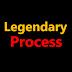 傳奇過程 Legendary Process