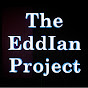 The Eddian Project