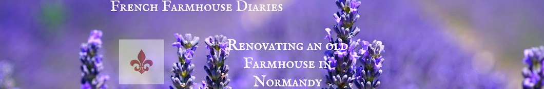 French Farmhouse Diaries Banner