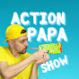 ACTION PAPA SHOW youtube avatar