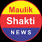 Maulik Shakti News