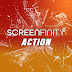 Screenfinity Action