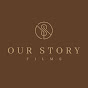 Our Story Films