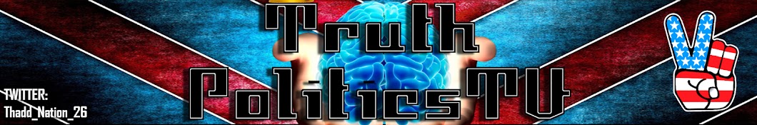 Truth PoliticsTV Banner