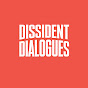 Dissident Dialogues