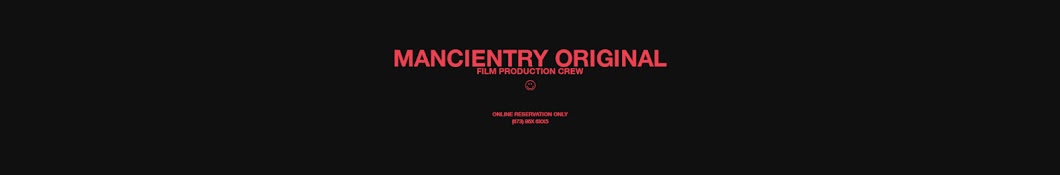 Mancientry Original Film