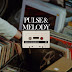 Pulse & Melody