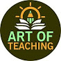 ART OF TEACHING