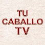 Tu Caballo TV