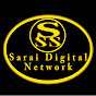 SARAI DIGITAL NETWORK