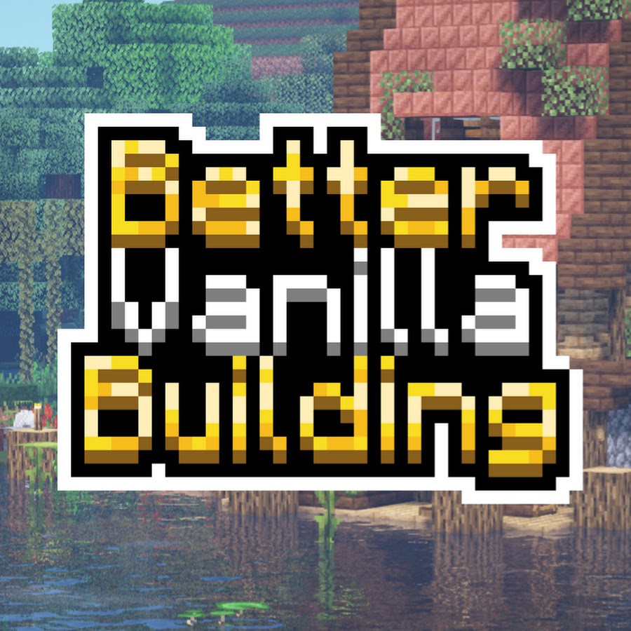 Better vanilla building