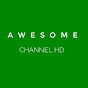 AWESOME CHANNEL HD