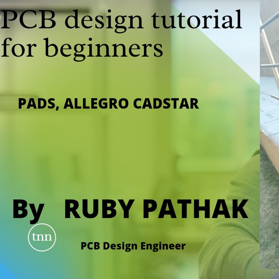 PCB Design Tutorials for beginners