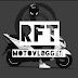 RFT MOTOVLOGGER